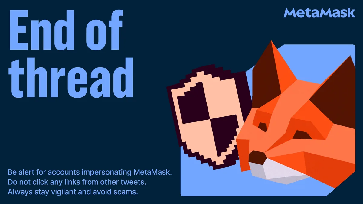 MetaMask graphic warning readers about accounts impersonating MetaMask and links in other tweets