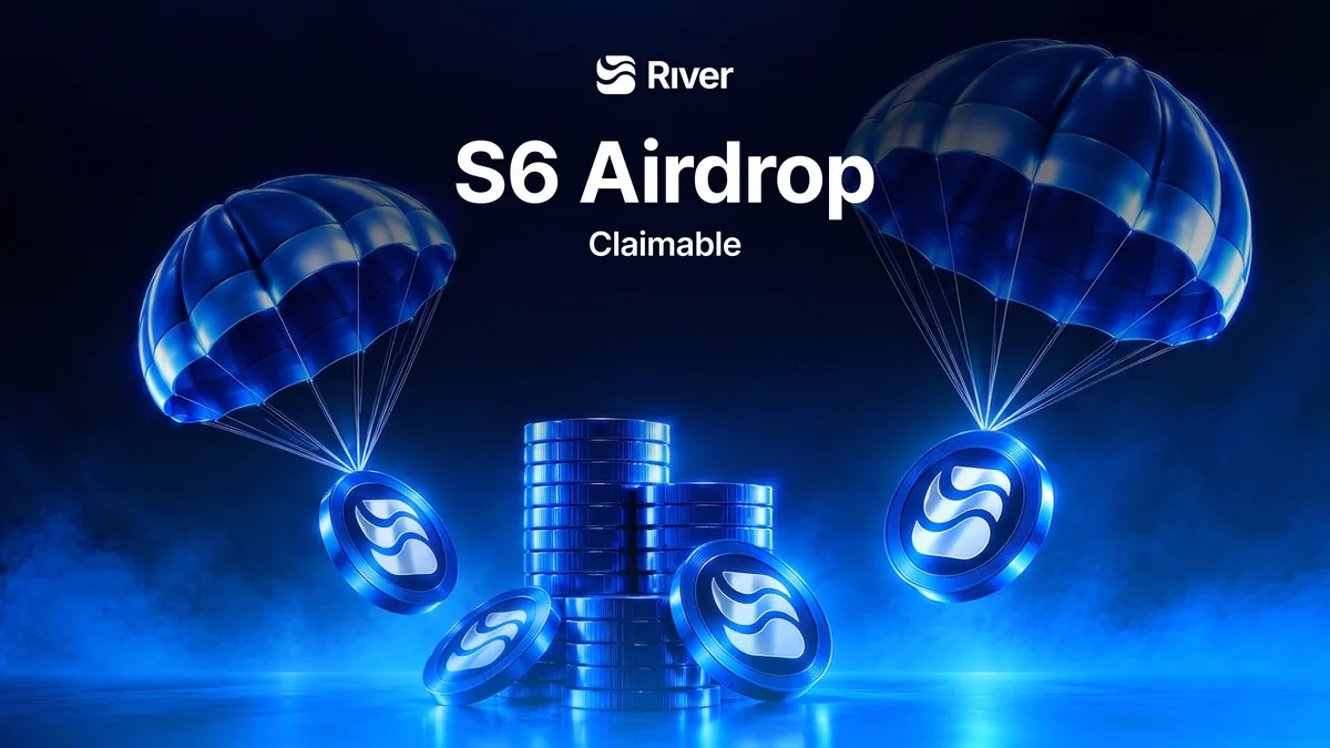 River graphic announcing that the Season 6 airdrop is claimable, with parachutes carrying River coins