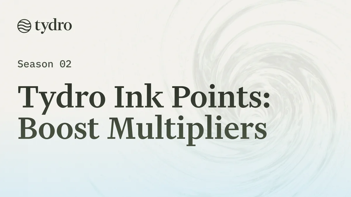 Tydro graphic reading Season 02, Tydro Ink Points: Boost Multipliers
